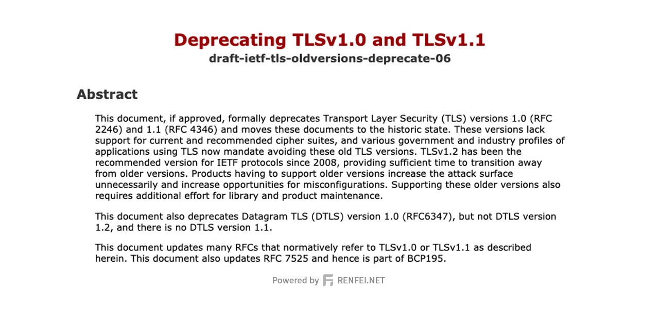 TLS 1.0 和 TLS 1.1 被IETF（国际互联网工程任务组）终结弃用